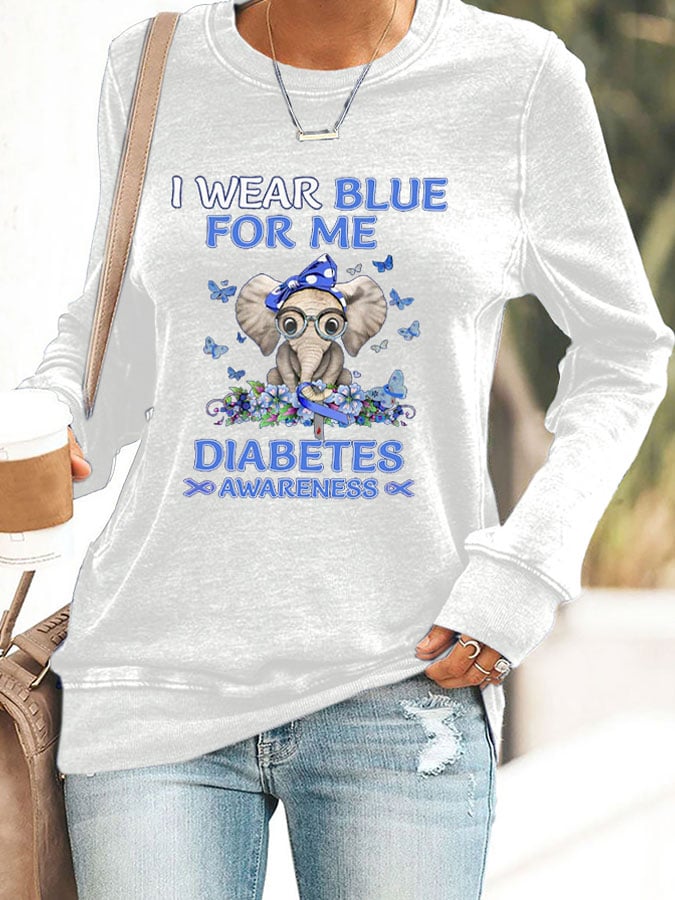 Women's I Wear Blue For Me Diabetes Awareness Printed Casual Sweatshirt
