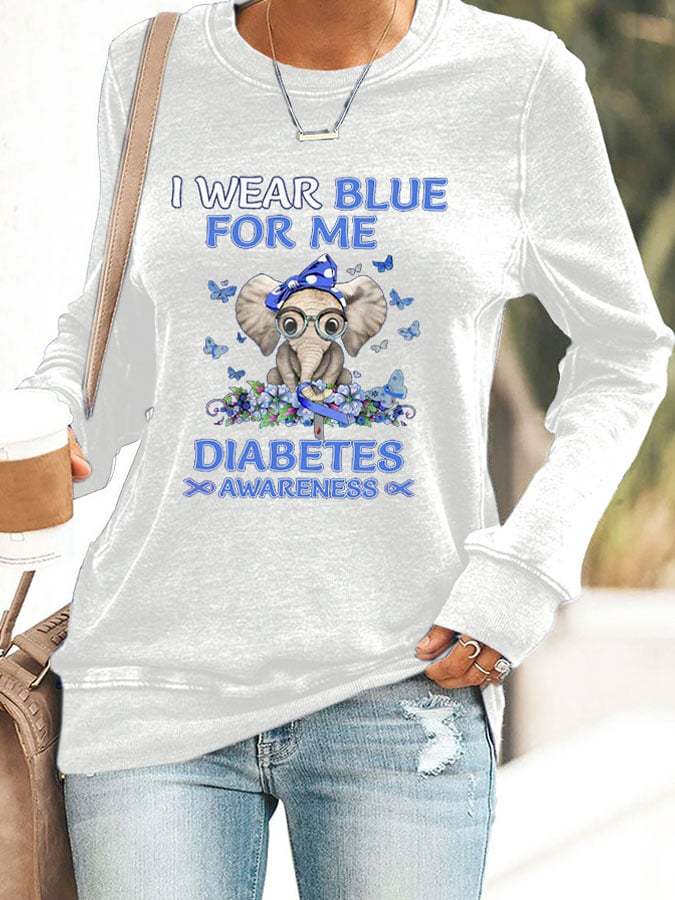 Women's I Wear Blue For Me Diabetes Awareness Printed Casual Sweatshirt