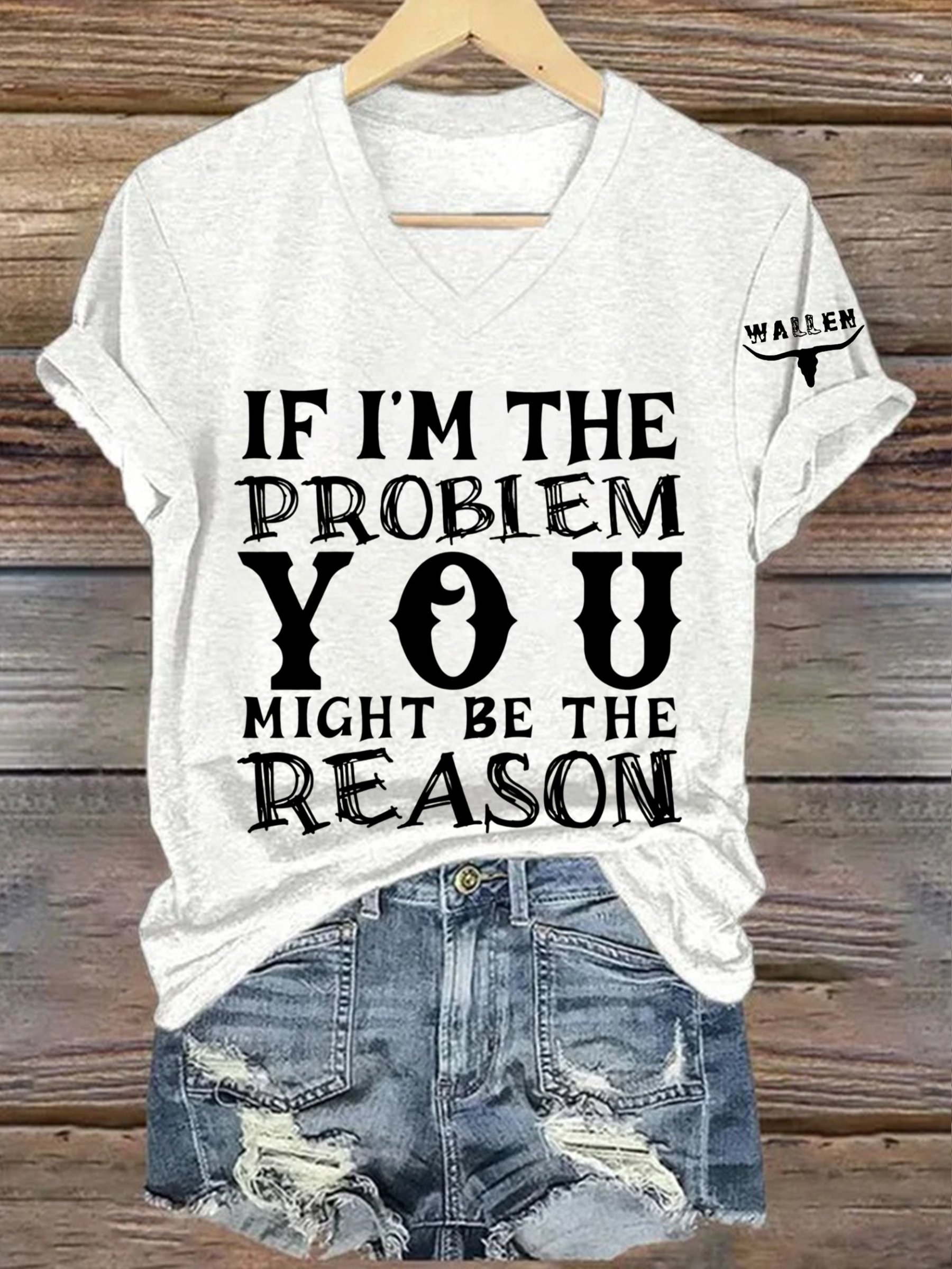 Women's  If I'm The Problem Maybe You're The Reason Printed Short-Sleeved T-Shirt