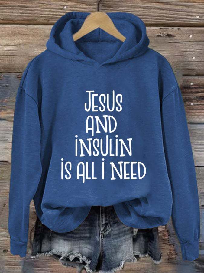 Women's Jesus And Insulin Is All I Need Printed Casual Hoodie