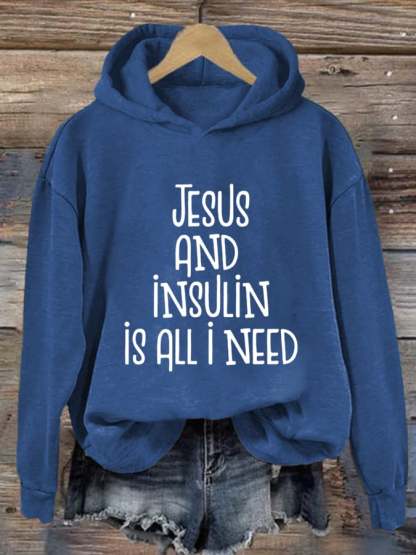 Women's Jesus And Insulin Is All I Need Printed Casual Hoodie
