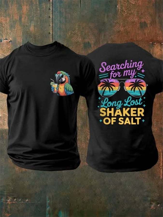 Men's Searching For My Long Lost Shaker Of Salt Printing T Shirt