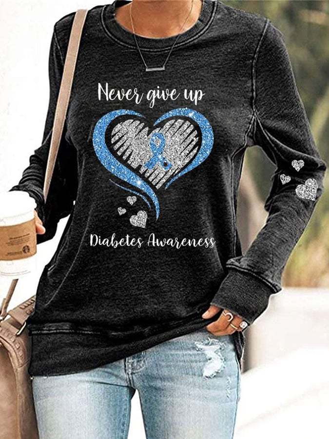Women's Diabetes Awareness Never Give Up Print Casual Sweatshirt