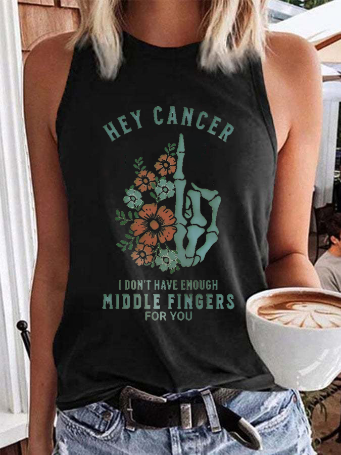 Women'S Hey Cancer Fuck You,Not Enough Middle Fingers Based Print Vest