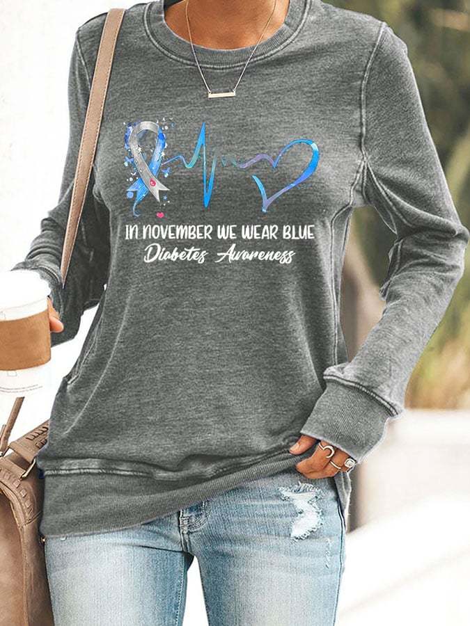 Women's In November We Wear Blue Diabetes Awareness Printed Casual Sweatshirt
