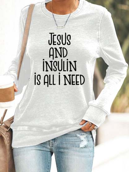 Women's Jesus And Insulin Is All I Need Printed Casual Hoodie