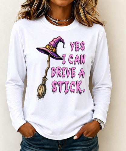 Yes, I Can Drive a Stick Funny Witch Print T-shirt