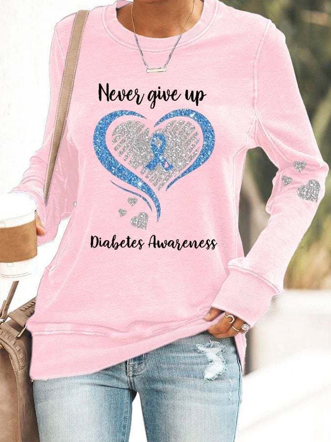 Women's Diabetes Awareness Never Give Up Print Casual Sweatshirt