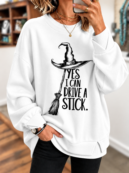 Yes I Can Drive a Stick Printed Sweatshirt