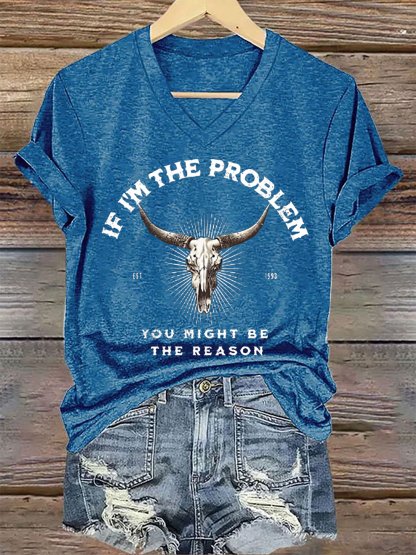 Women's  If I'm The Problem Maybe You're The Reason Printed Short-Sleeved T-Shirt