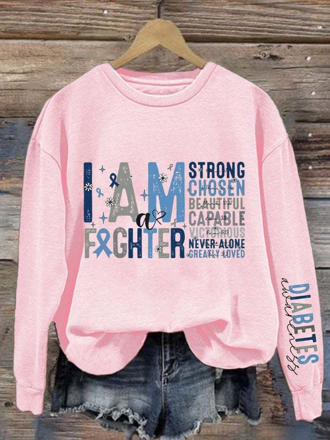 Women's I Am A Fighter Diabetes Awareness Print Crew Neck Sweatshirt