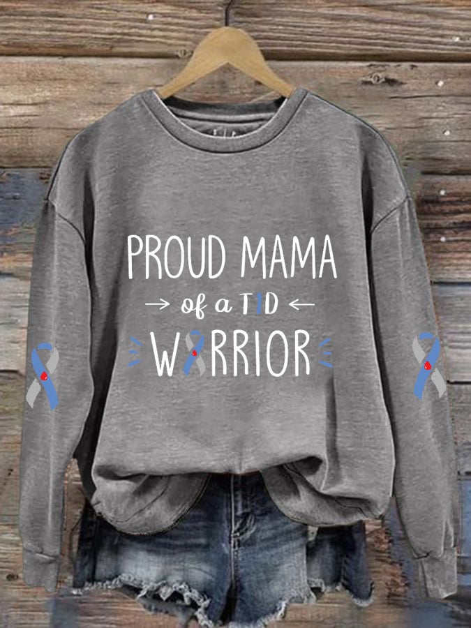 Women's Proud Mama Of A T1d Warrior Print Long Sleeve Sweatshirt