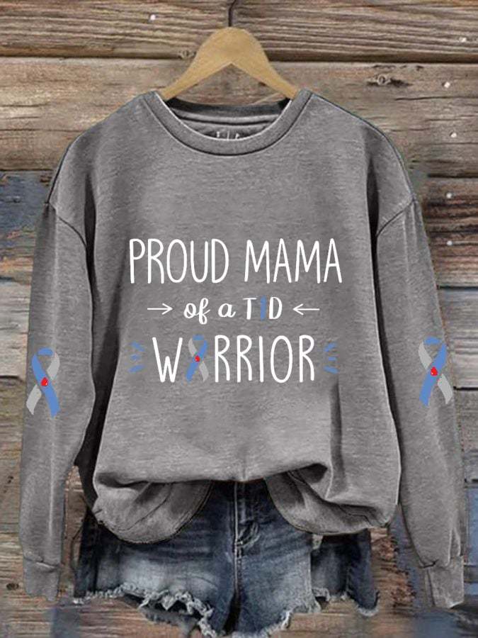 Women's Proud Mama  Of A T1d Warrior Print Long Sleeve Sweatshirt