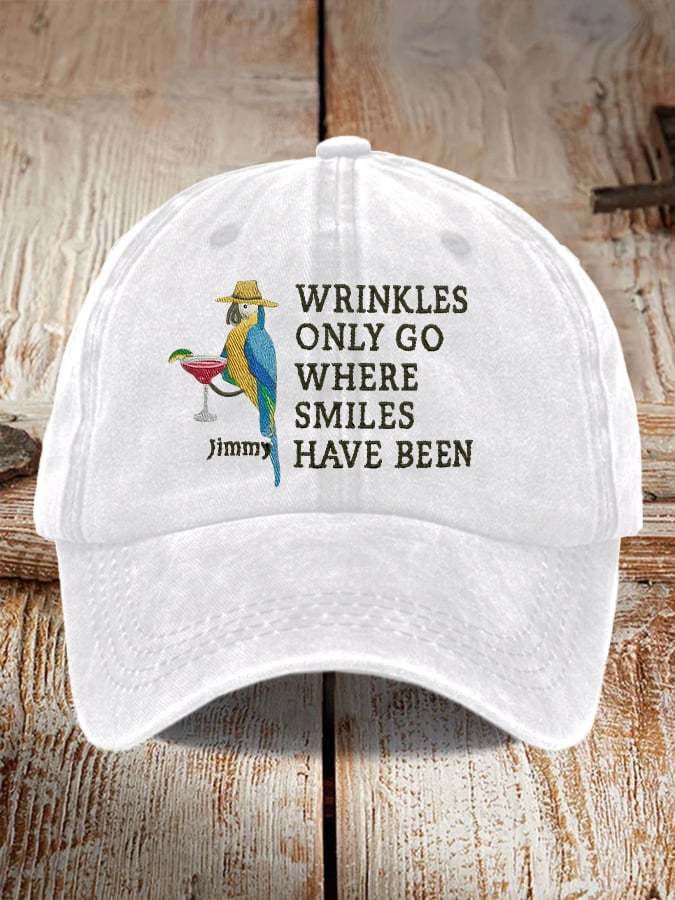 Retro Wrinkles Only Go Where Smiles Have Been Print Baseball Cap