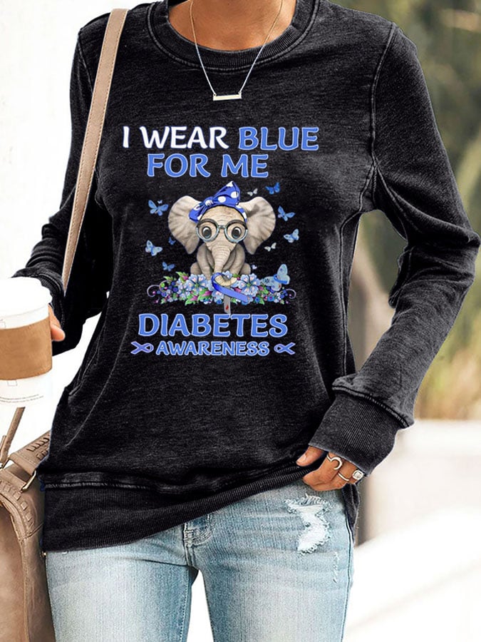 Women's I Wear Blue For Me Diabetes Awareness Printed Casual Sweatshirt
