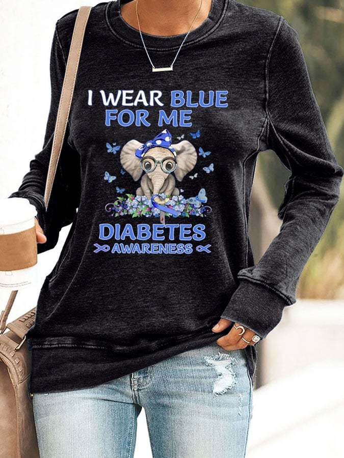 Women's I Wear Blue For Me Diabetes Awareness Printed Casual Sweatshirt