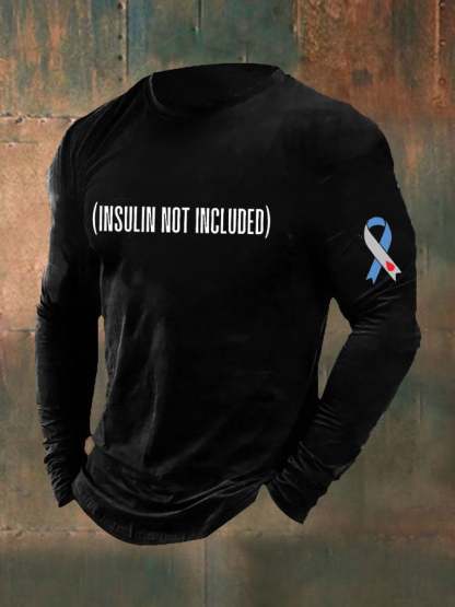 Men's Funny Insulin Not Included Diabetes Awareness Top