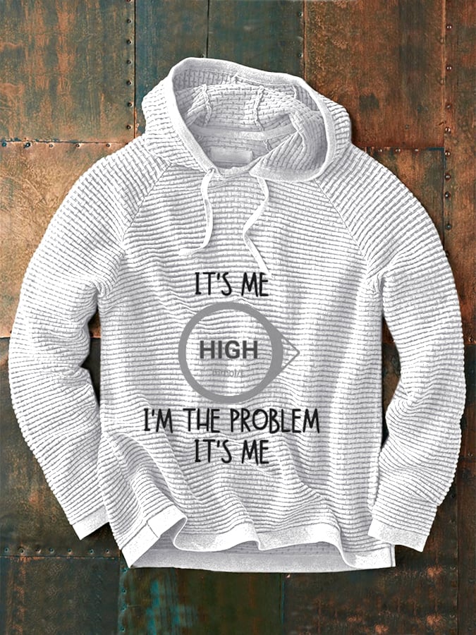Men's High I'M The Problem Type 1 Diabetes Print Sweatshirt