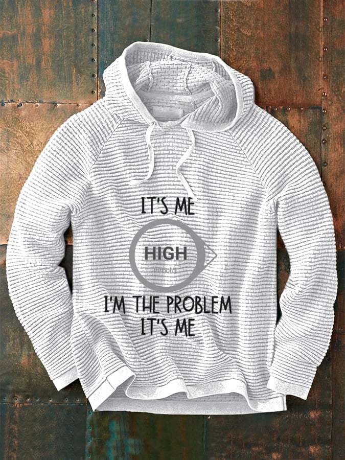 Men's High I'M The Problem Type 1 Diabetes Print Sweatshirt
