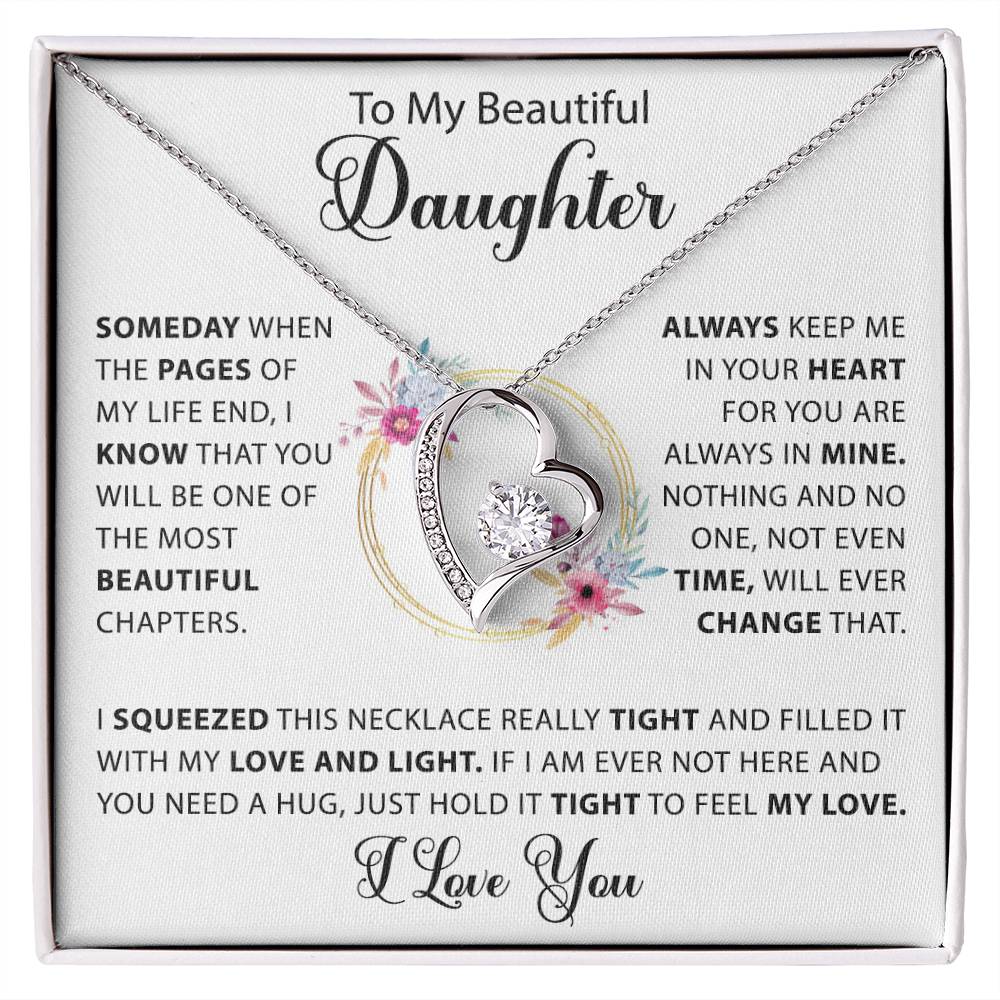 To My Beautiful Daughter - Time will never change my love for you