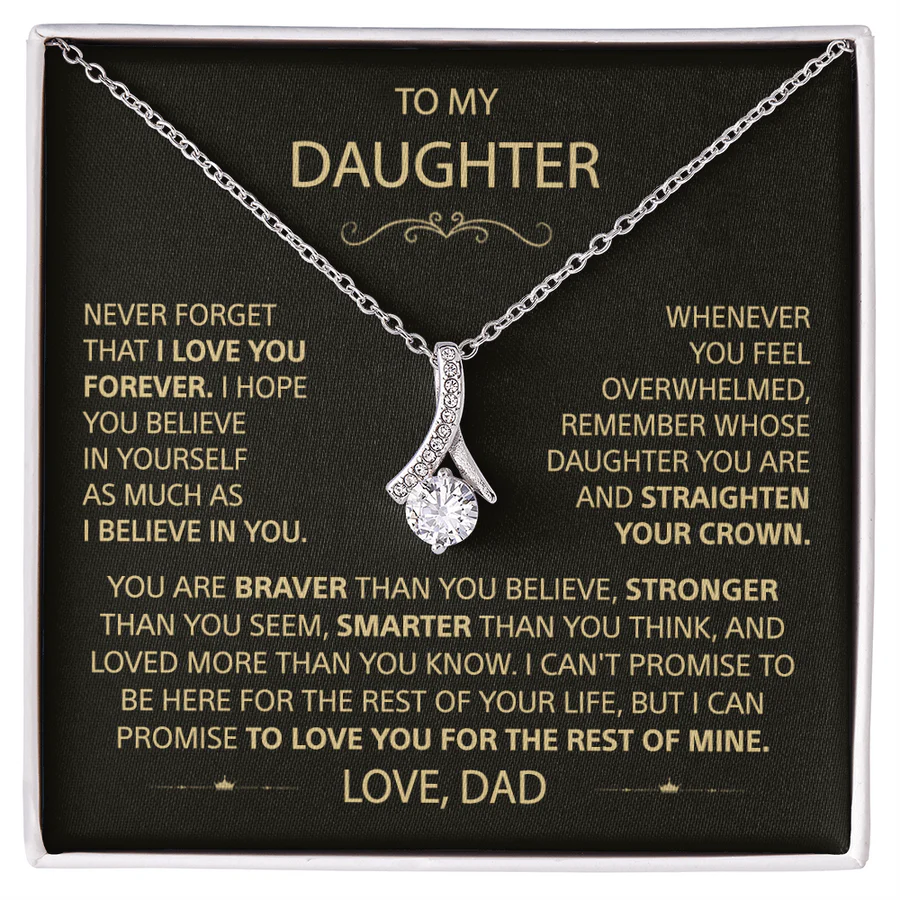 To my Daughter - Forever in my heart, Dad