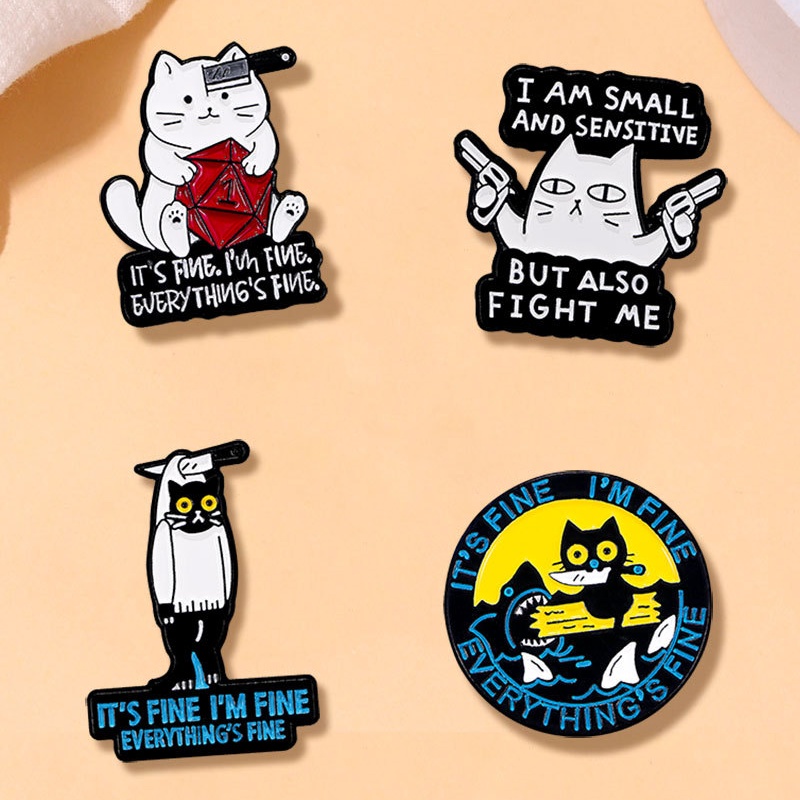 Everything is fine Brooch