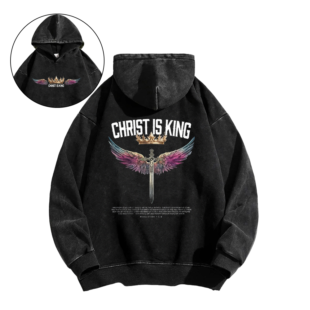 CHRIST IS KING Washed Hoodie