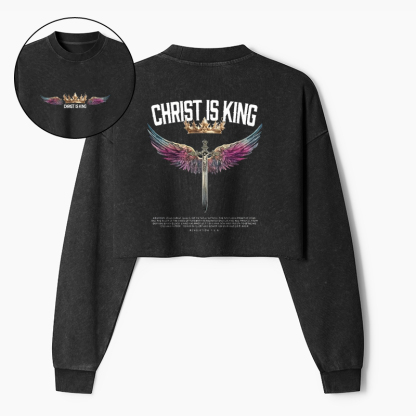 CHRIST IS KING Washed Crop Sweatshirt
