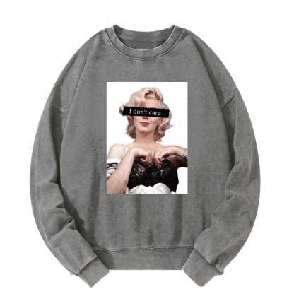 I don't care Washed Sweatshirt