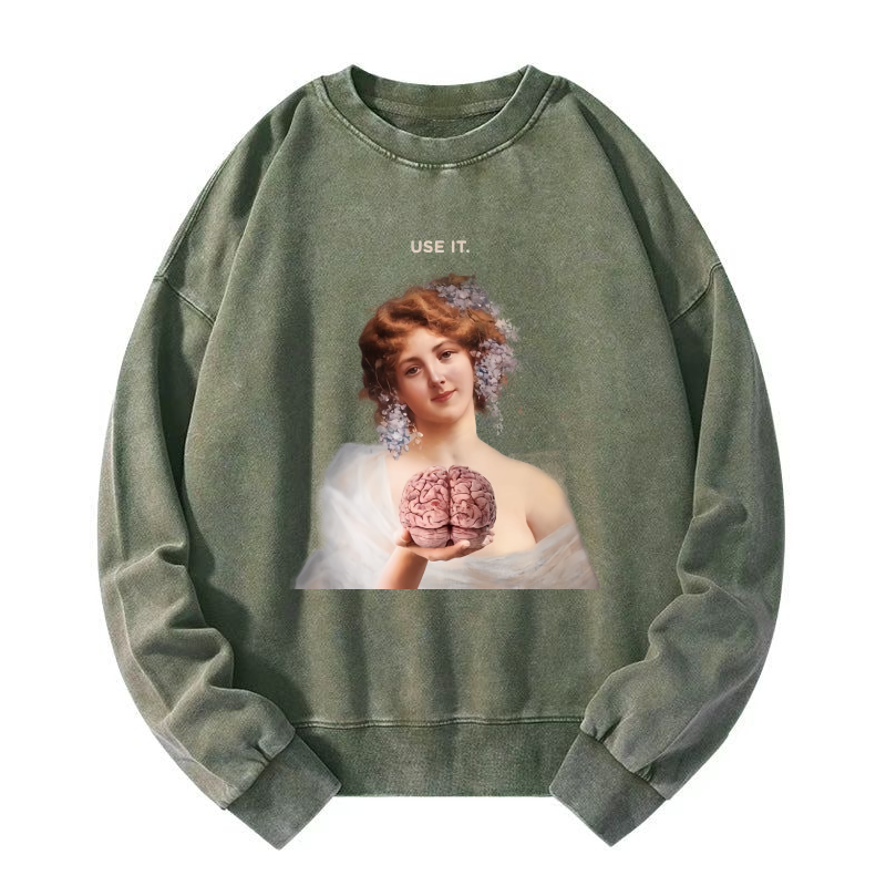 USE YOUR BRAIN Washed Sweatshirt