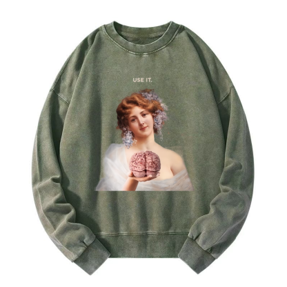 USE YOUR BRAIN Washed Sweatshirt