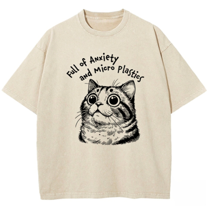 Full of Anxiety and Microplastics Washed T-shirt
