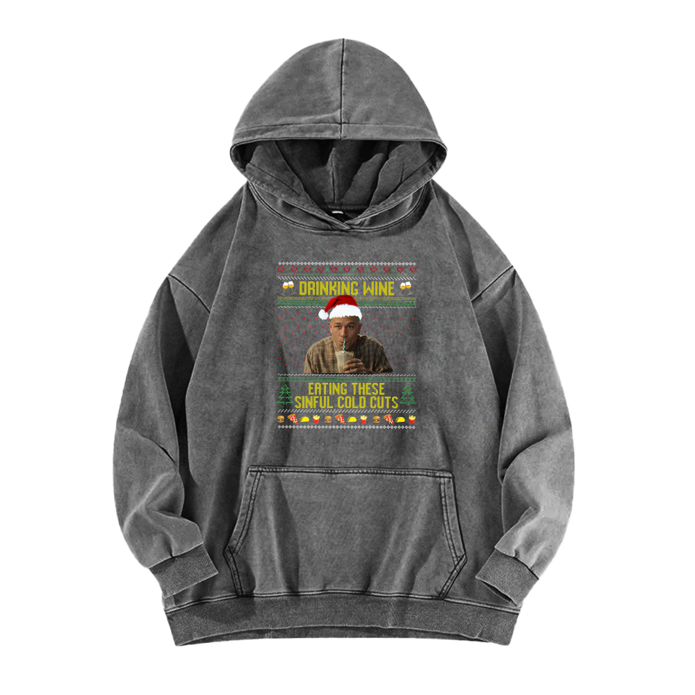 ERTING THESE SINFUL COLD CUTS Washed Hoodie