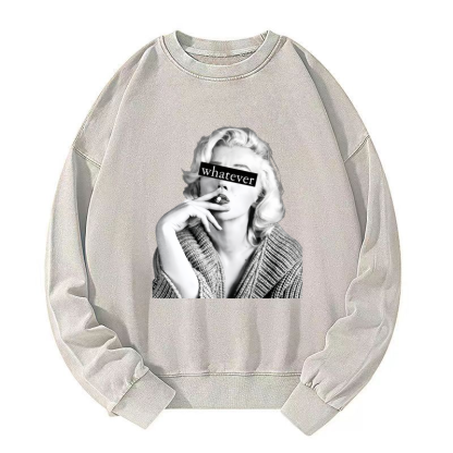 whatever Washed Sweatshirt