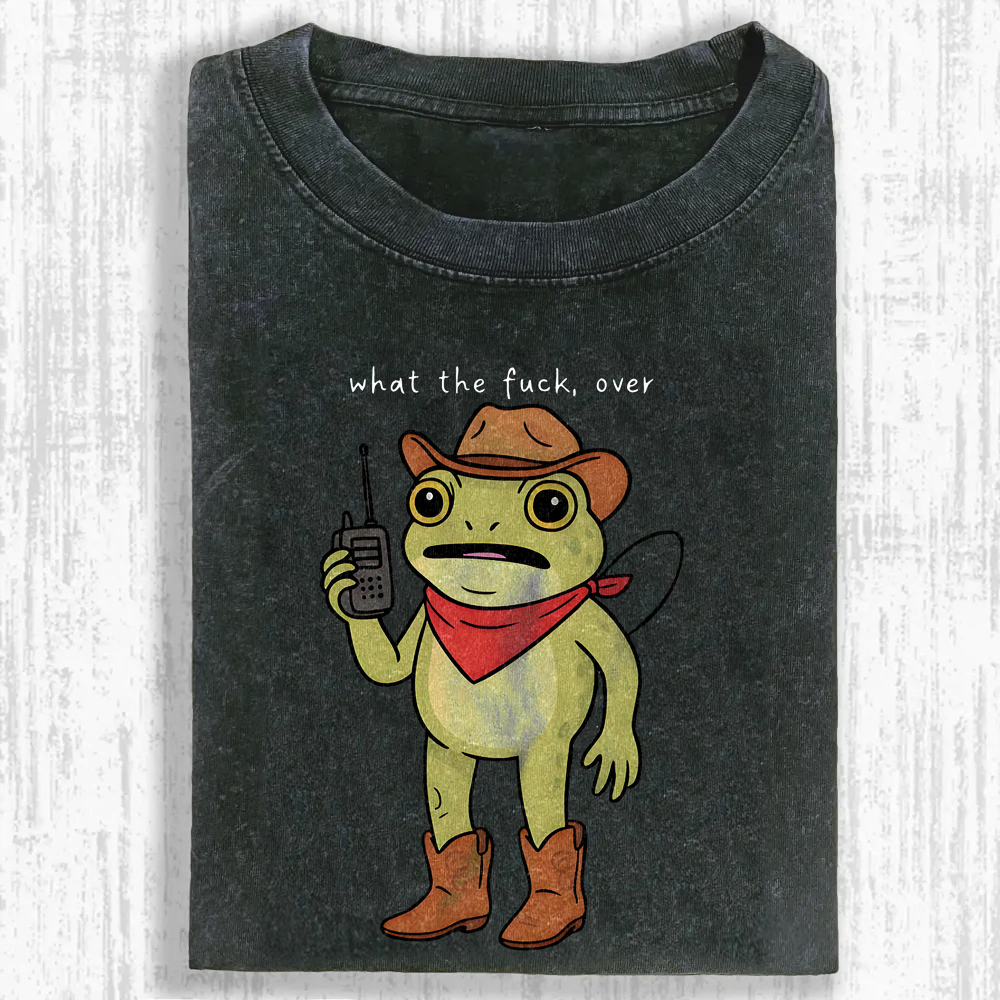 What the F#ck, Over Washed T-shirt