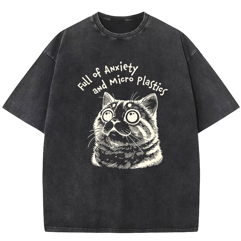 Full of Anxiety and Microplastics Washed T-shirt