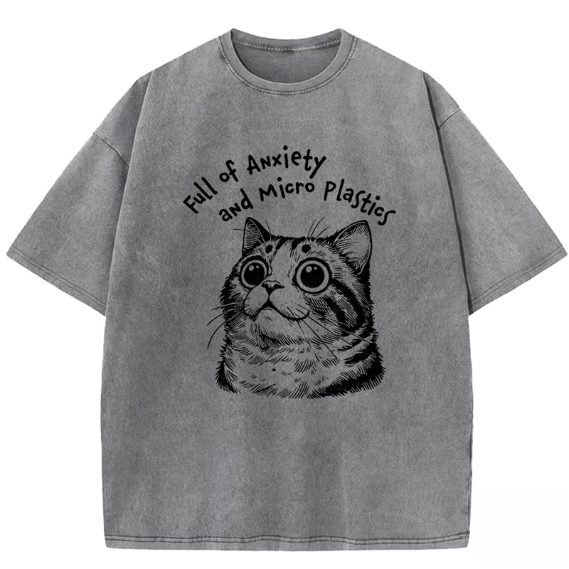 Full of Anxiety and Microplastics Washed T-shirt