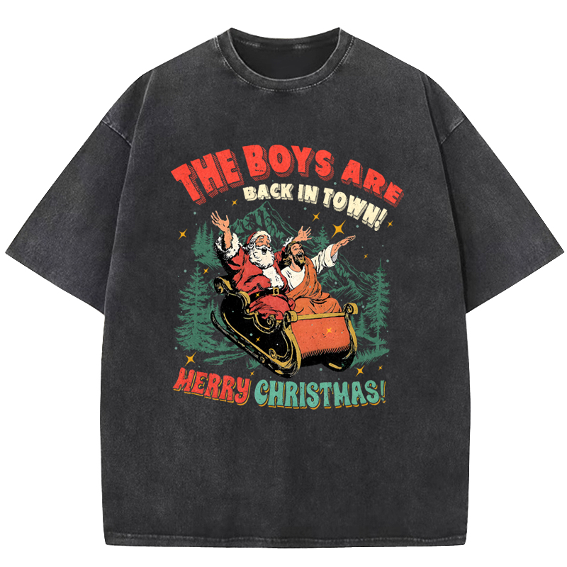 The Boys Are Back in Town Washed T-shirt