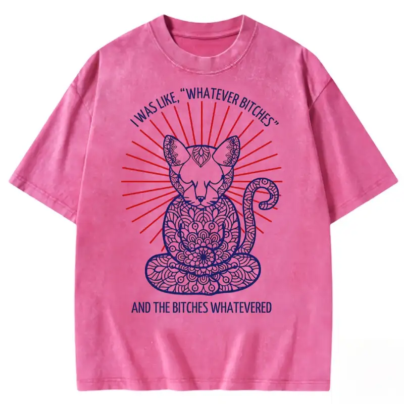 Washed graphic t-shirt featuring 'whatever Bitches' slogan, casual style, perfect for relaxed outfits.