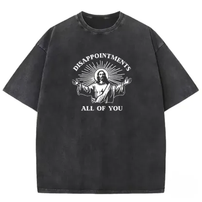 Disappointments All Of You Washed T-shirt in soft cotton, relaxed fit, faded vintage style for casual wear.