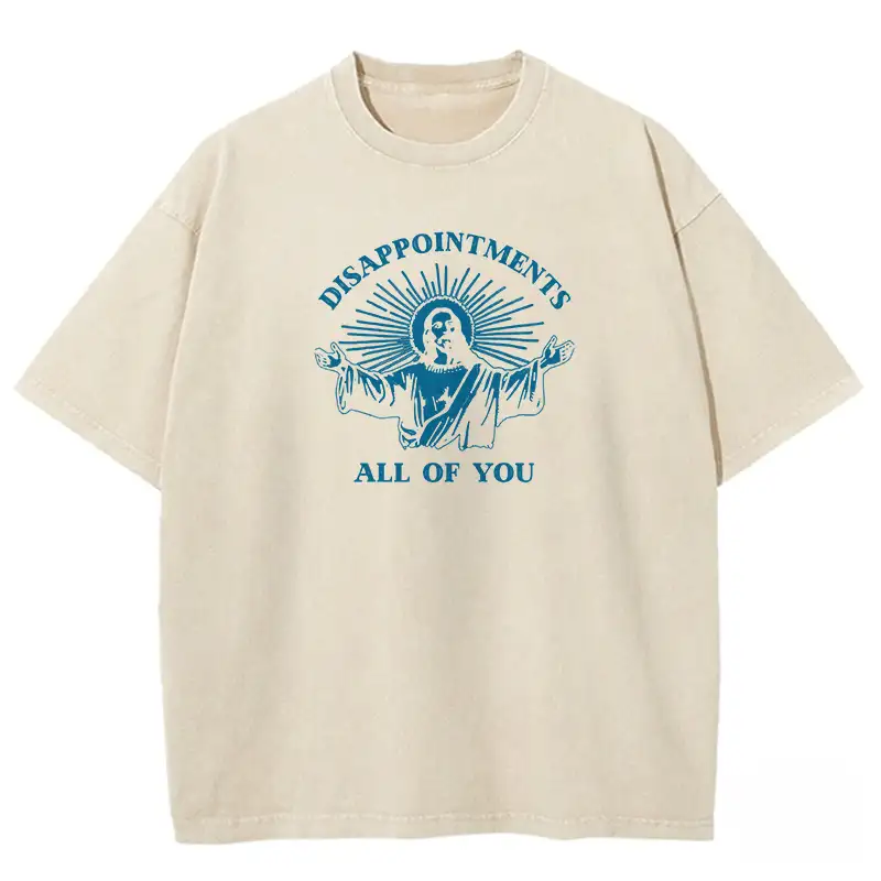 Washed cotton Disappointments All Of You T-shirt in vintage style, perfect for casual wear and self-expression.
