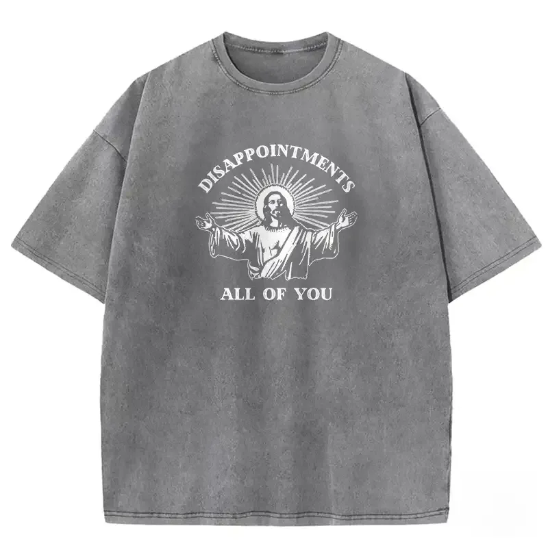 Washed cotton t-shirt featuring "Disappointments All Of You" graphic, perfect for casual wear and expressing unique style.