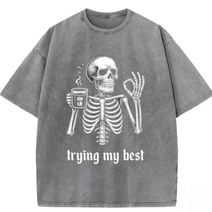 Trying my best Washed T-shirt