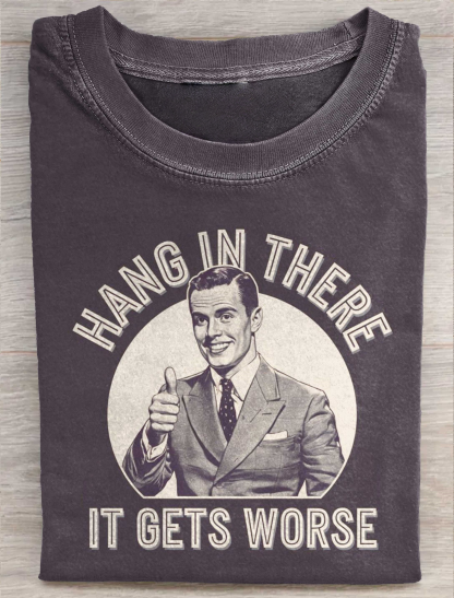 Hang in there Funny Art Print Casual Short Sleeve T-shirt