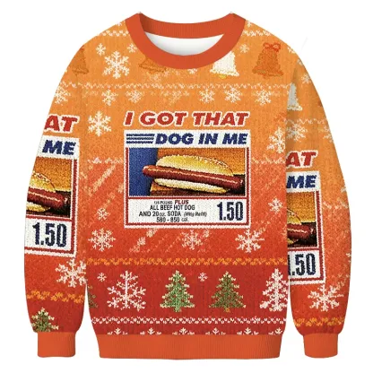 I Got That Dog In Me Ugly Christmas Sweatshirt