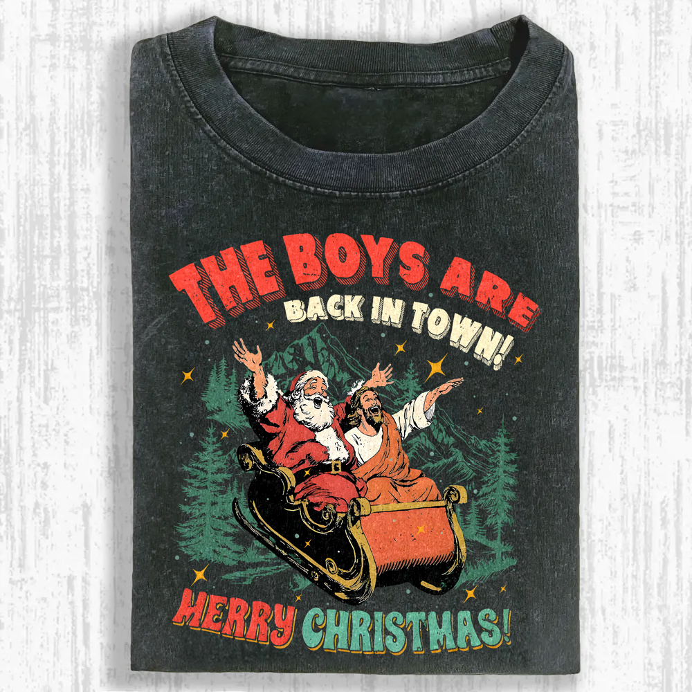 The Boys Are Back in Town Washed T-shirt