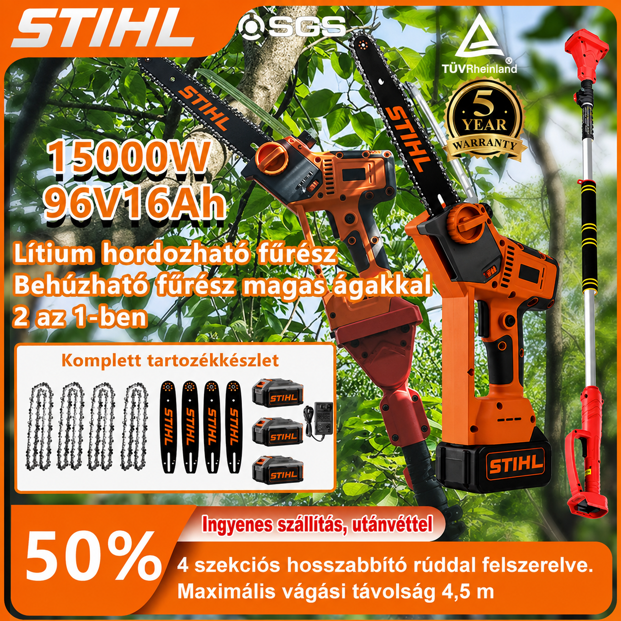 Teleszkópos láncfűrész STIHL 15000W lítium akkumulátoros hosszabbító rúddal