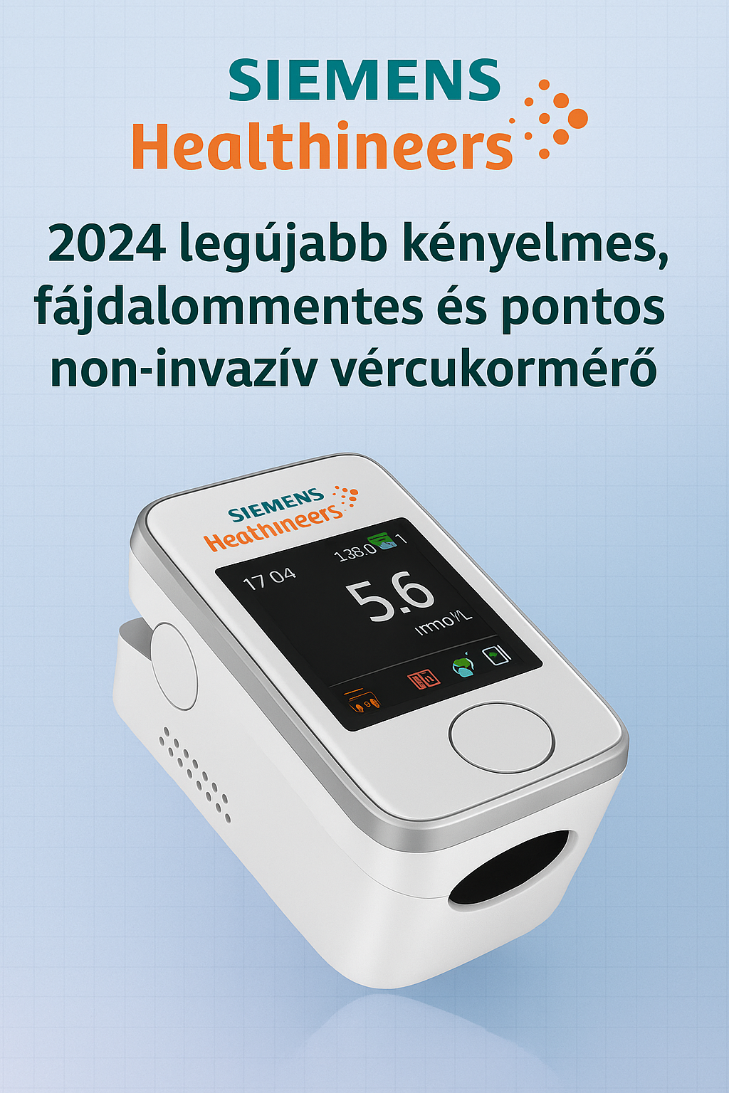 🧬 Siemens 2025 · Az új generációs, invazívmentes vércukormérő