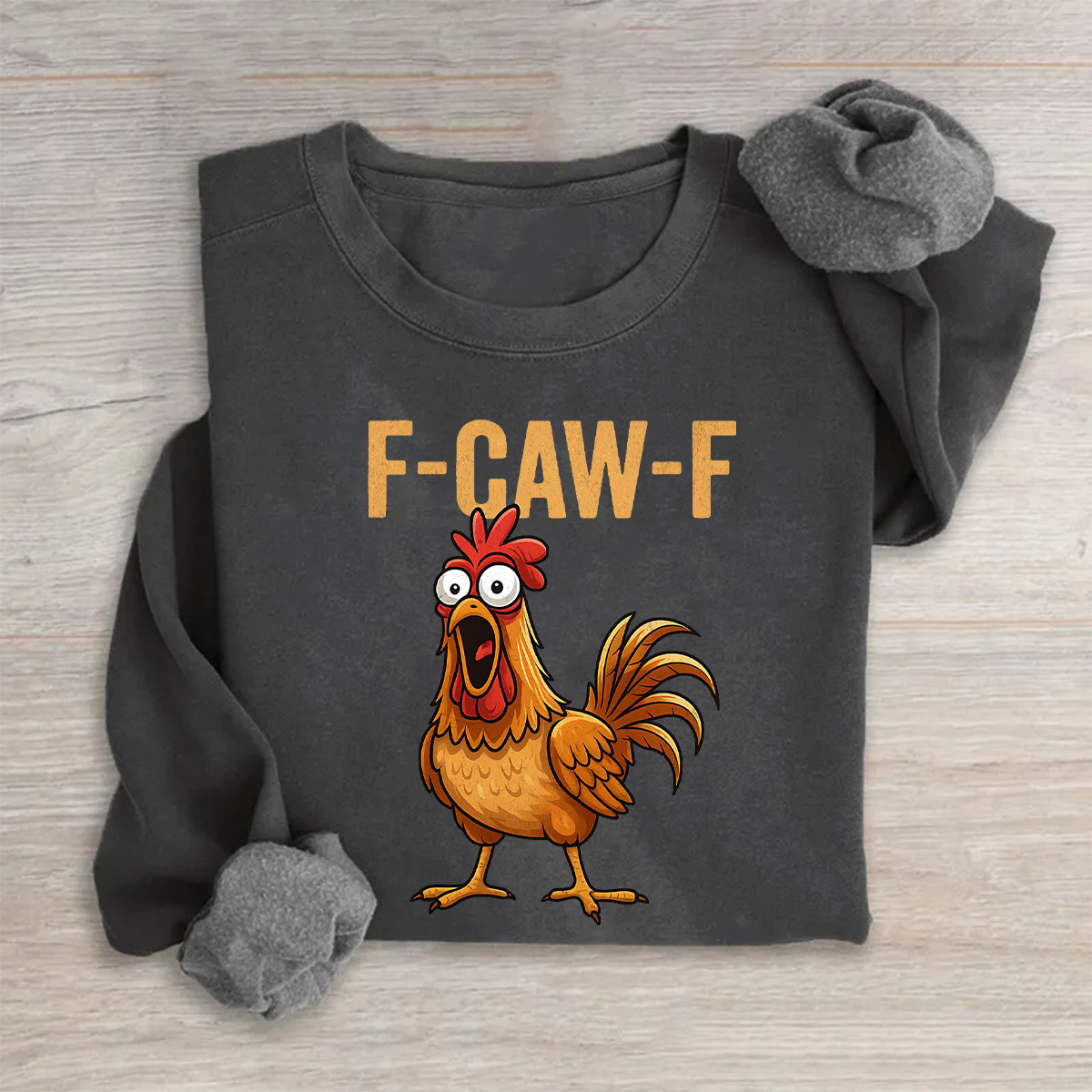 F-Caw-F Sweatshirt