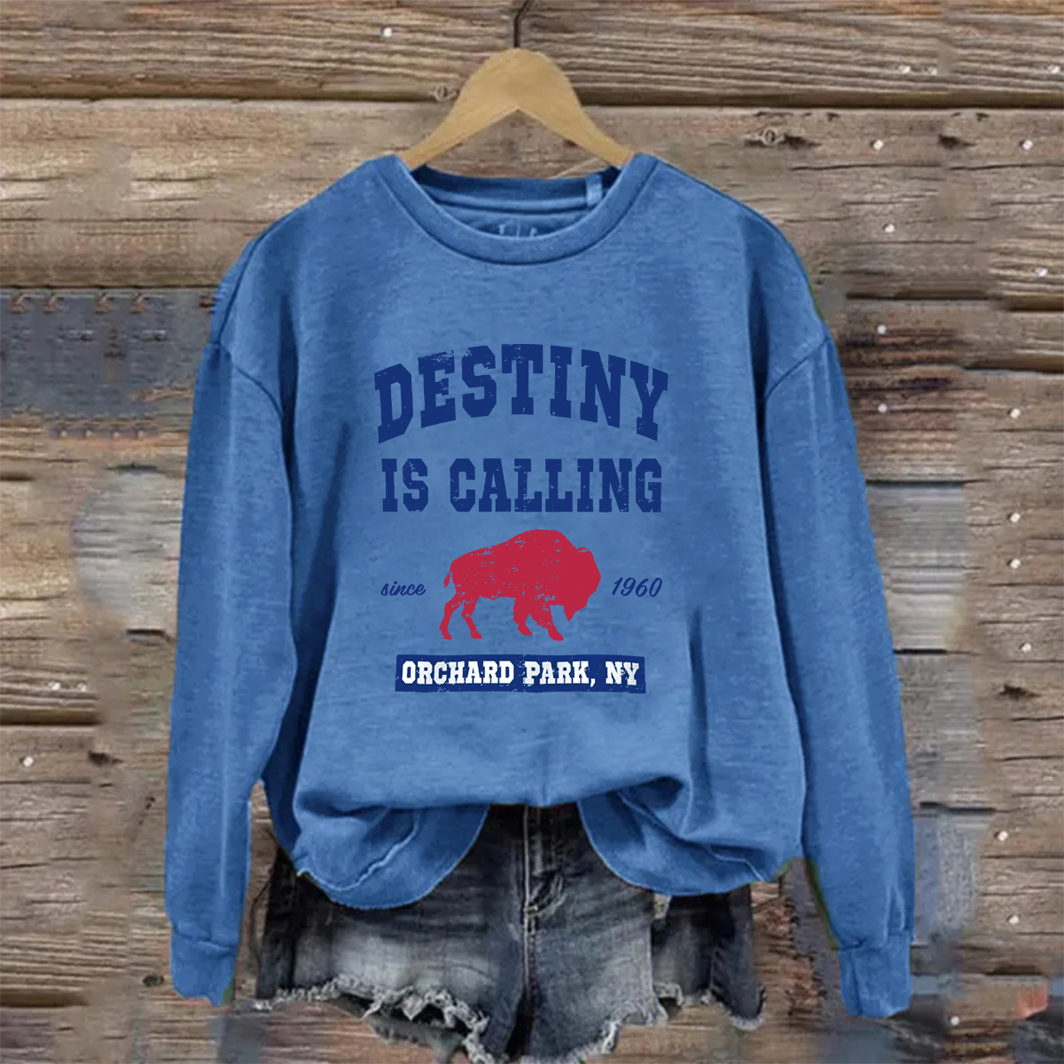 Destiny Is Calling Buffalo Sweatshirt